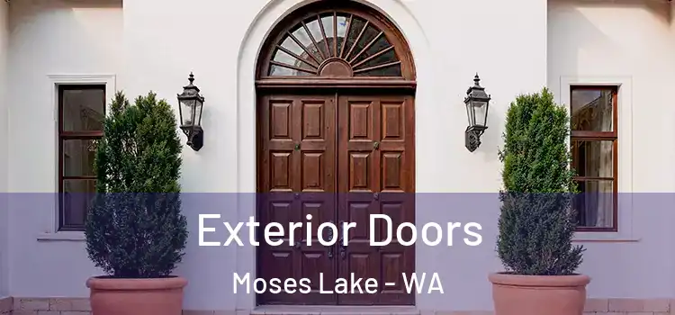 Exterior Doors Moses Lake - WA